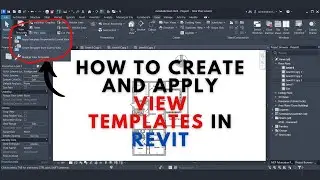 How to Create and Apply View Templates in Revit (Step-by-Step)