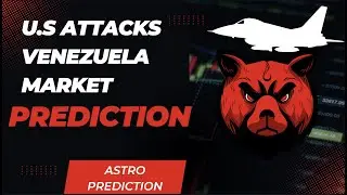 U.S ATTACKS VENEZUELA MARKET ASTRO VIEW | #nifty #indianstockmarketindex #financialmarket