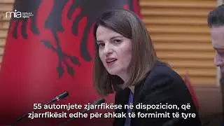 Ministrja Ko&ccedil;iu: 5 500 punonj&euml;s policie dhe mbi 720 zjarrfik&euml;s n&euml; terren gjat&euml; p&euml;rmbytjeve