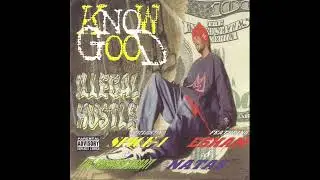 Know Good &ndash; Aftermath Ft. Esham & Natas