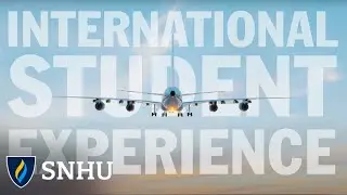 What is the International Student Experience at SNHU?