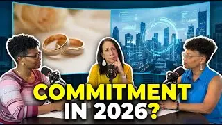 Are We Afraid Of Commitment In 2026?