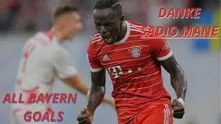 Sadio Man&eacute; | Tous les buts au Bayern