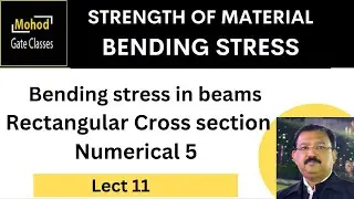 Bending Stress 11 Bending stress in beams Rectangular Cross section Numerical 5