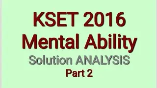 kset2016 Generalpaper | analysis | part 2  #ksetkannada #kasetgk2023 #ksetmentalability