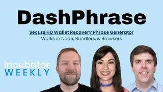 Dash Tools #1: Recovery Phrase Generator &ldquo;DashPhrase&rdquo; | Incubator WEEKLY