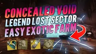 EASY LOST SECTOR EXOTIC FARM - CONCEALED VOID - Destiny 2 Beyond Light