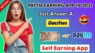 Paytm Cash Earning App / Self Just Answer To get Free Paytm Cash/ new Trick/ in Tamil / Crazy Villan