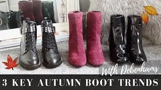 3 KEY AUTUMN BOOTS TRENDS & HOW TO WEAR THEM | Fall Lookbook with Debenhams | AD
