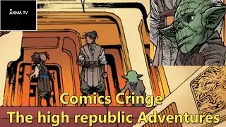 Review de comics cringe, El comic Star wars The high Republic adventures n12 es interesante