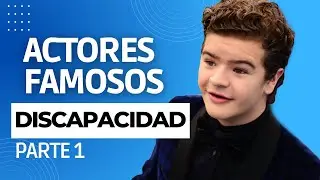 Top 10 ACTORES FAMOSOS con DISCAPACIDAD (Parte 1/2)