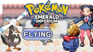 [Pokemon Emerald Imperium v1.3.1] - I challenge Leader Roxanne with a Mono-Flying team
