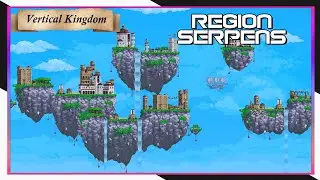 Conquering The Most Difficult Region in Vertical Kingdom - Region Serpens