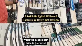 SPARTAN English Willow & Kashmir Willown Bat Review | CONTACT US - 9991957070