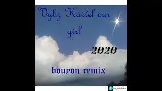 Vybz Kartel our girl bouyon remix 2020 by Dj manicoo