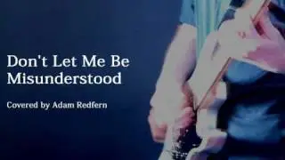 Don't Let Me Be Misunderstood - Rock/Metal Cover