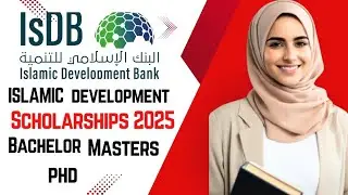 How to Apply for Islamic Development Bank (Isdb) Scholarship 2025-26 Fully-Funded| Step by Step |