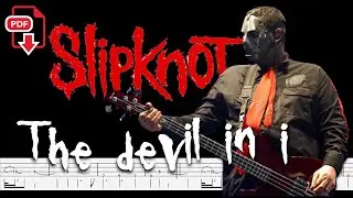 Slipknot - The Devil In I (🔴Bass Line & PDF ) By @ChamisBass #slipknotbass #paulgray