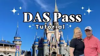 Walt Disney World DAS Pass Tutorial and Walk Through | My Disney Experience App