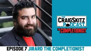 Jirard The Completionist's AMAZING Ups & Downs | The CraigSkitz Podcast Episode 7
