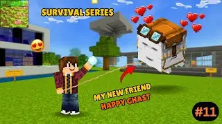 I Saved A Happy Ghast In My Survival World 😍 | Craftsmaster Deluxe Building Survival Series | Ep# 11