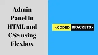 Admin Panel in HTML and CSS using FLEXBOX