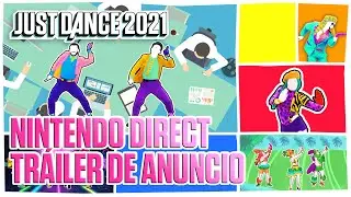 Just Dance 2021 - Tr&aacute;iler de Anuncio | Nintendo Direct