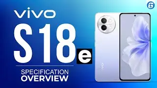 Vivo S18e Specification Overview