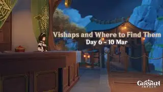 Genshin Impact - Vishaps and Where to Find Them (Event) - Day 6