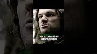 Sam accomplished his revenge on Lucifer#shortvideo #shorts #supernatural #drama
