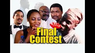 THE FINAL CONTEST|| COMEDY, MUSIC DRAMA|| LATEST GOSPEL MOVIE