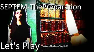SEPTEM-ThePreparation | Прохождение хоррор-игры
