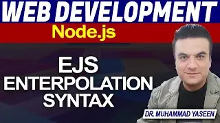 Interpolation Syntax EJS || Node.js