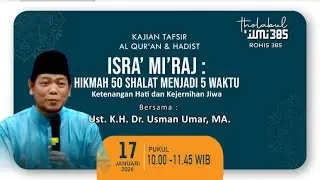 🔴 LIVE | USTADZ K.H.DR. USMAN UMAR,MA [KAJIAN TAPSIRAL QUR AN & HADIST