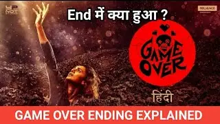 Game Over Movie Ending Explained | Game Over Movie Explained In Hindi | Taapsee Pannu