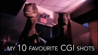 My 10 Favourite CGI Shots