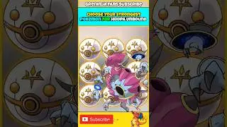 Pick Your Powerfull Pokemons For Hoopa Unbound | #pokemon #shorts