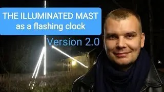 THE ILLUMINATED MAST I VALSKOG as a flashing clock 