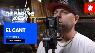 The Punchline Academy Freestyle with El Gant