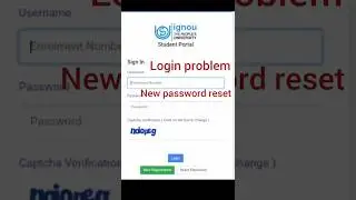 How to reset password, IGNOU, Login problem, new registration,