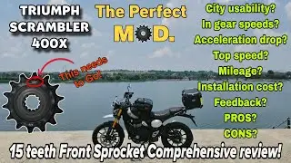 Game Changer | 15T front sprocket on 2025 Triumph Scrambler 400x | Ride review | Part 1 |
