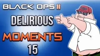 Black Ops 2 Delirious Moments, эпизод 15 (эпический боевой топор, 360 Claymore, забавные киллкамы)