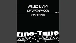 Sax on the Moon (Trasko Remix)