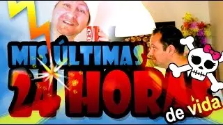 Mis &Uacute;ltimas 24 Horas de Vida - TAG