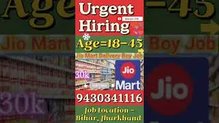 Jio mart hiring 2025,Jio Mart Requirement 2025,urgent requirement,Free job,Salary 30000,Manish