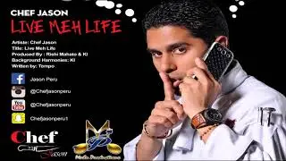 Chef Jason - Live Meh Life 