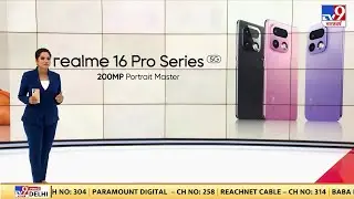 Realme 16 Pro Series: हर शॉट शार्प, हर स्टोरी पावरफुल- TV9 | Realme Mobile Phone