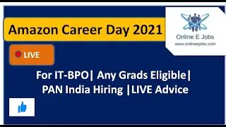 🔴Online EJobs com Live Stream amazon career day 2021/ Experts advice from Amazon✅
