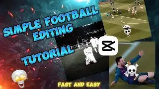 Easy football editing tutorial 4k🪄🥶 ||skull face edits 