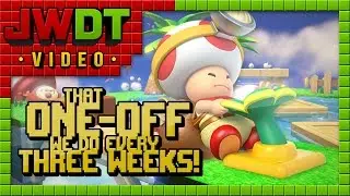 That One-off We Do Every Three Weeks - Captain Toad: Treasure Tracker